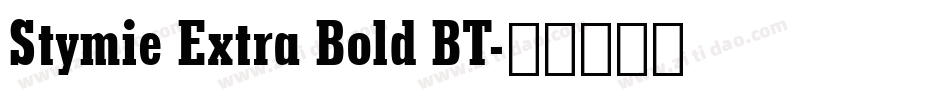 Stymie Extra Bold BT字体转换